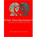 Sin Inscripciones: Iniciación al Corazón del Tiempo